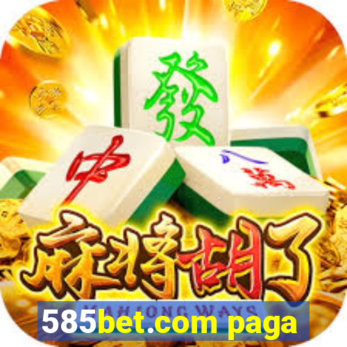 585bet.com paga